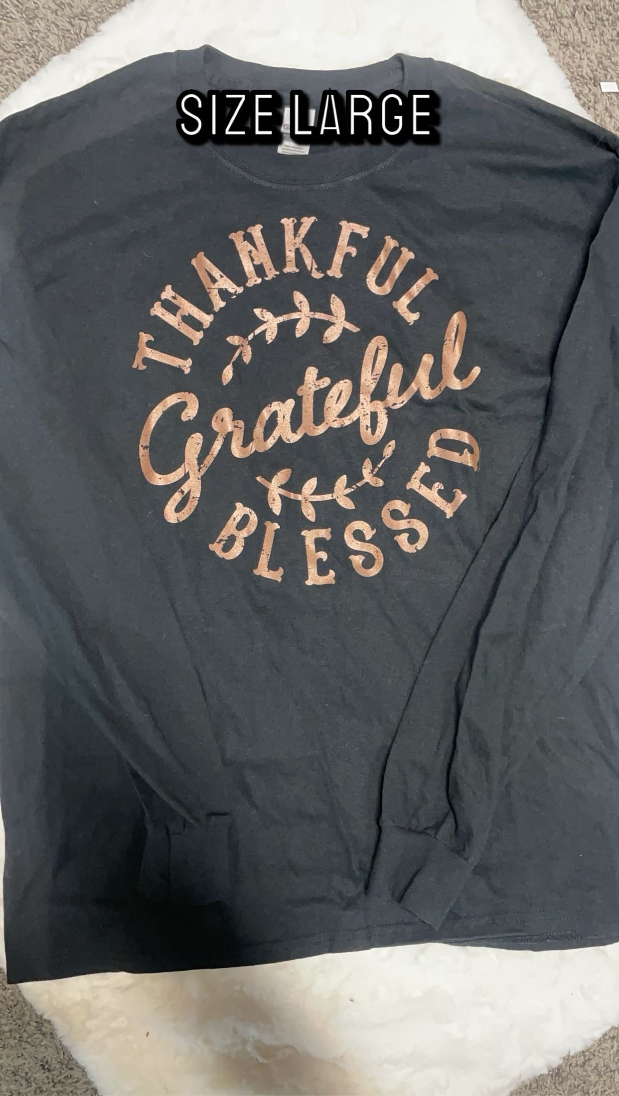 THANKFUL GRATEFUL BLESSED LONG SLEEVE