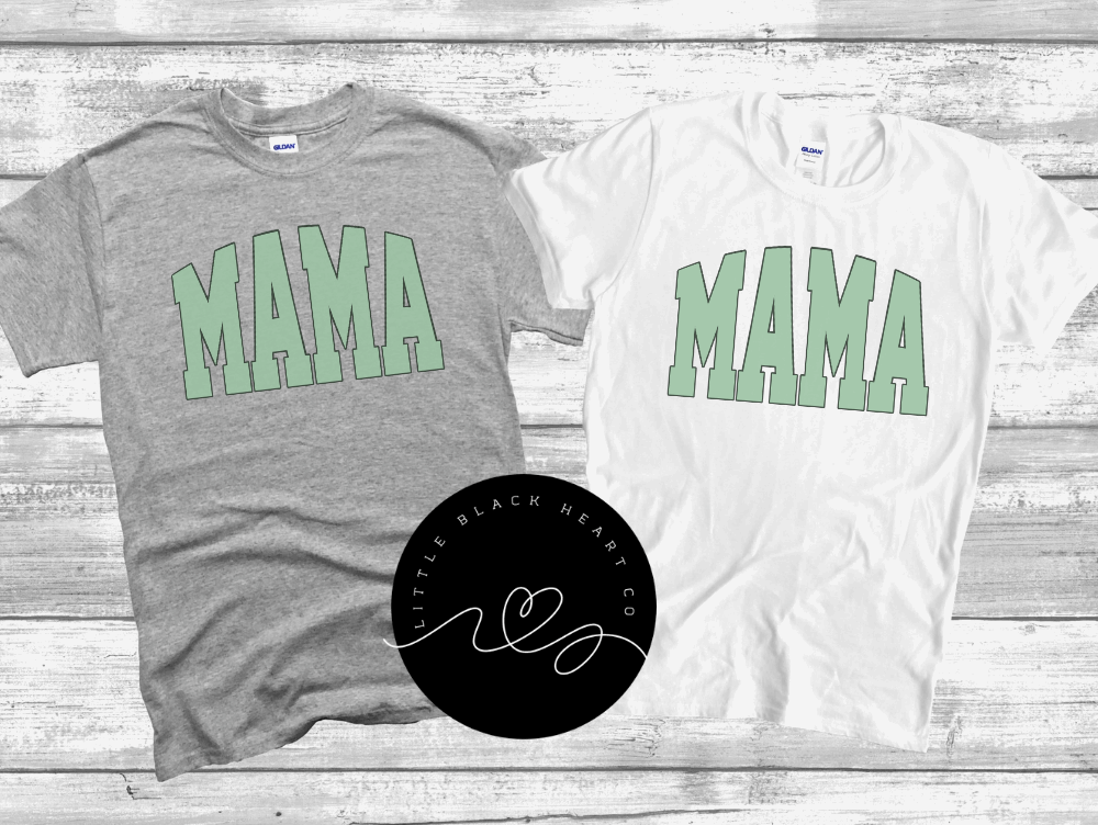 MAMA TEES/SWEATSHIRTS