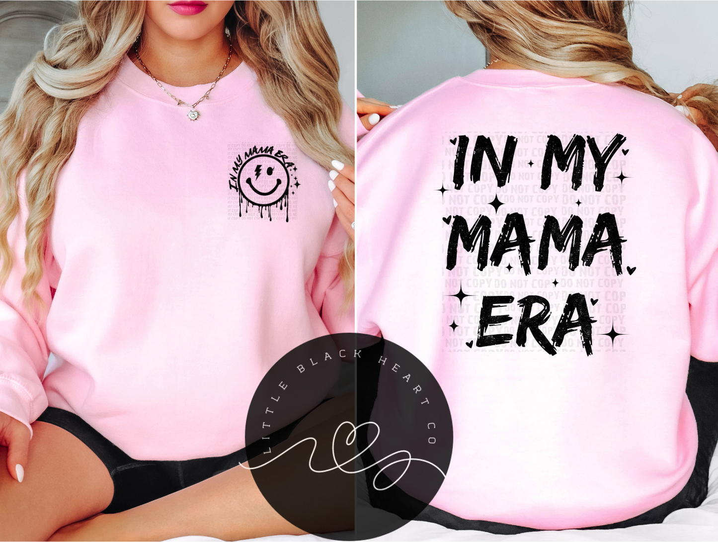 IN MY MAMA ERA TEE OR SWEATSHIRT