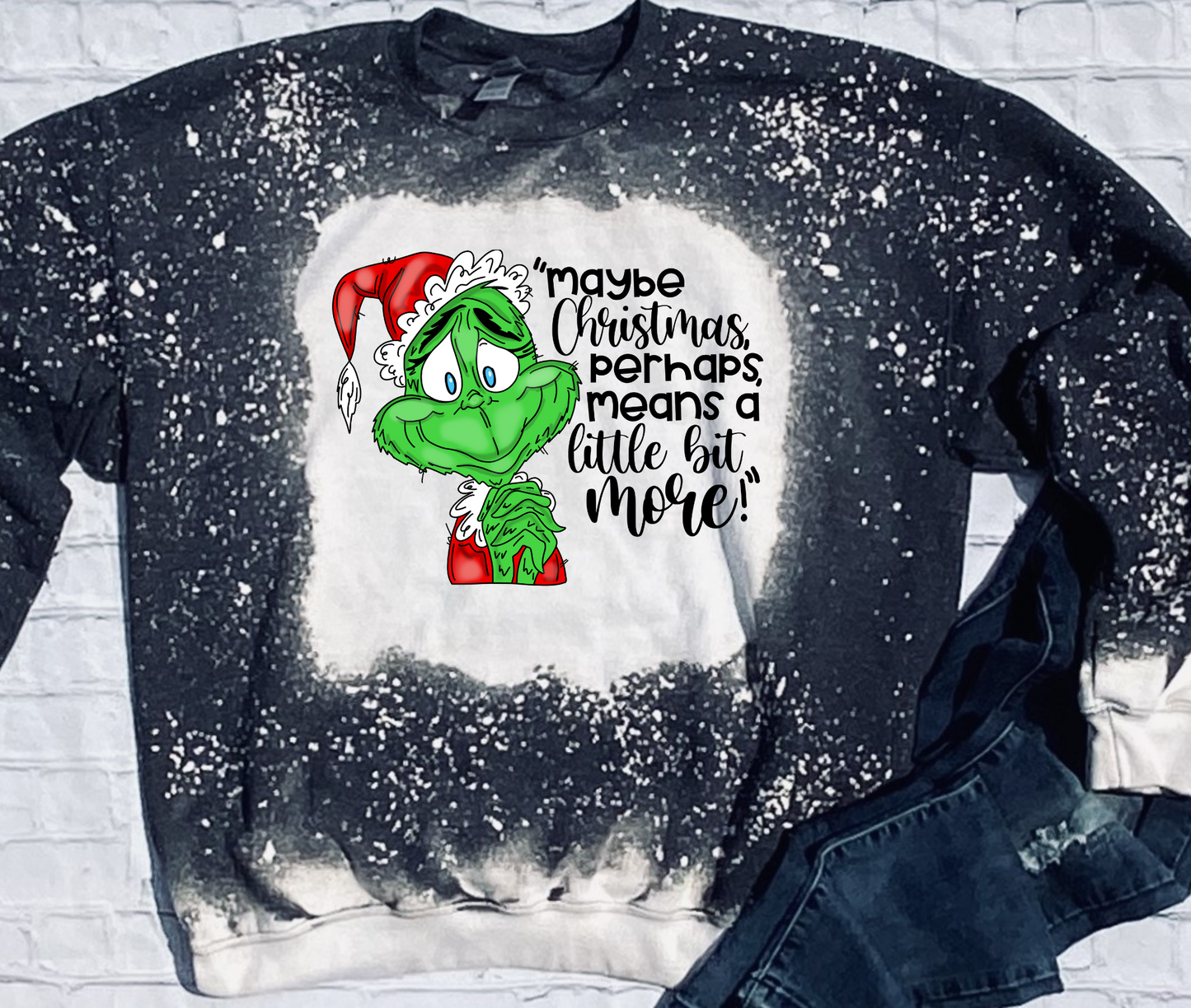 MAYBE CHRISTMAS BLEACHED SWEATSHIRT